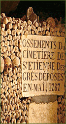 Catacombs of Paris France